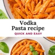 Vodka Pasta Pinterest graphic with text and photos.