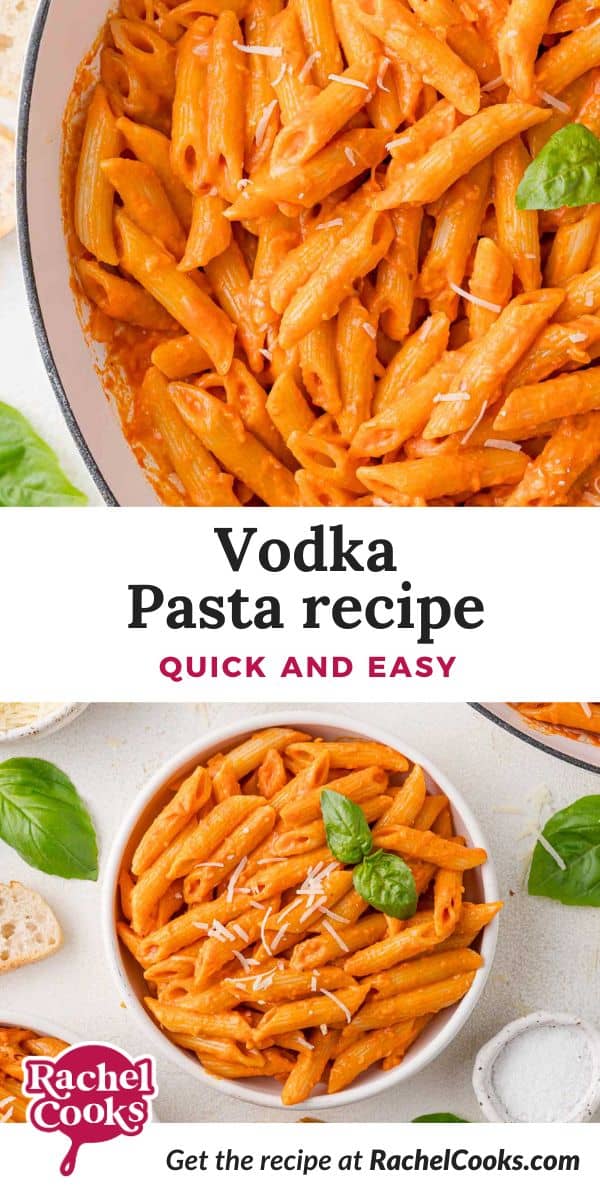 Vodka Pasta Pinterest graphic with text and photos.