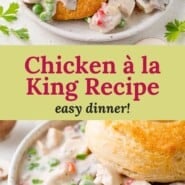 Chicken à la King Pinterest graphic with text and photos.