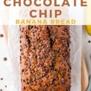 Chocolate Chip Banana Bread Pinterest graphic with text and photos.