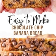 Chocolate Chip Banana Bread Pinterest graphic with text and photos.