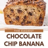 Chocolate Chip Banana Bread Pinterest graphic with text and photos.