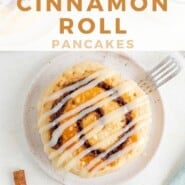 Cinnamon Roll Pancakes Pinterest graphic with text and photos.