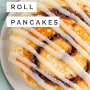 Cinnamon Roll Pancakes Pinterest graphic with text and photos.