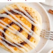 Cinnamon Roll Pancakes Pinterest graphic with text and photos.