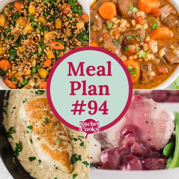 Four quadrants showing a salad, beef stew, chicken in creamy sauce, and pork; labeled Meal Plan #94 by Rachel Cooks in the center.