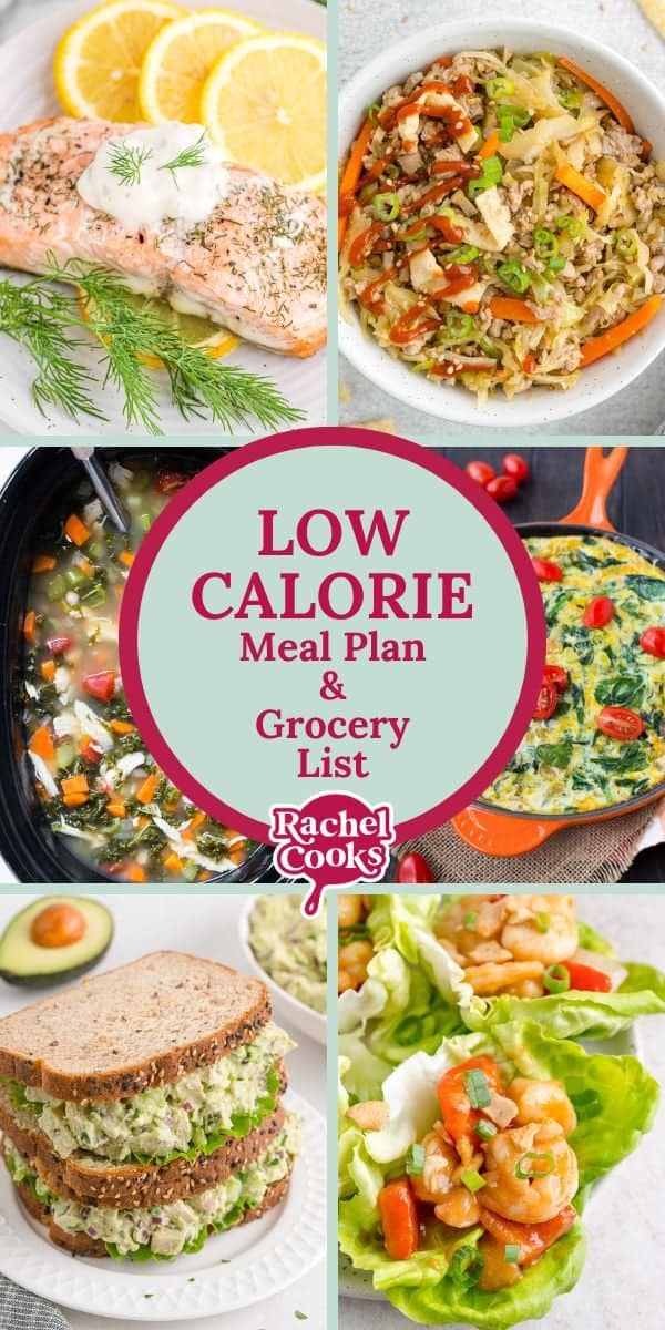 Collage of low-calorie dishes including salmon, vegetable soup, frittata, avocado sandwich, and shrimp lettuce wraps. Central text reads, Low Calorie Meal Plan & Grocery List.
