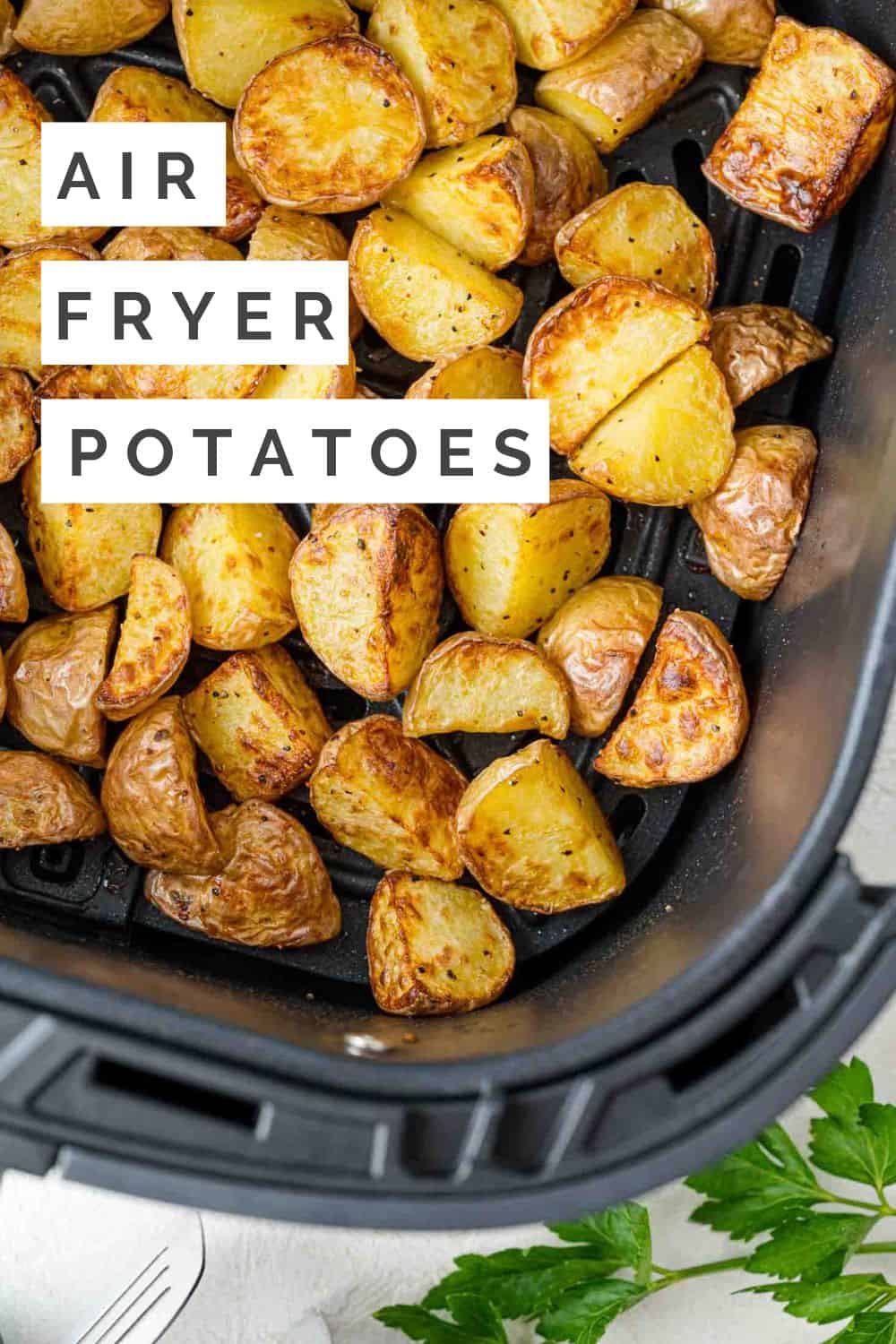 Air Fryer Potatoes Pinterest graphic with text and photos.