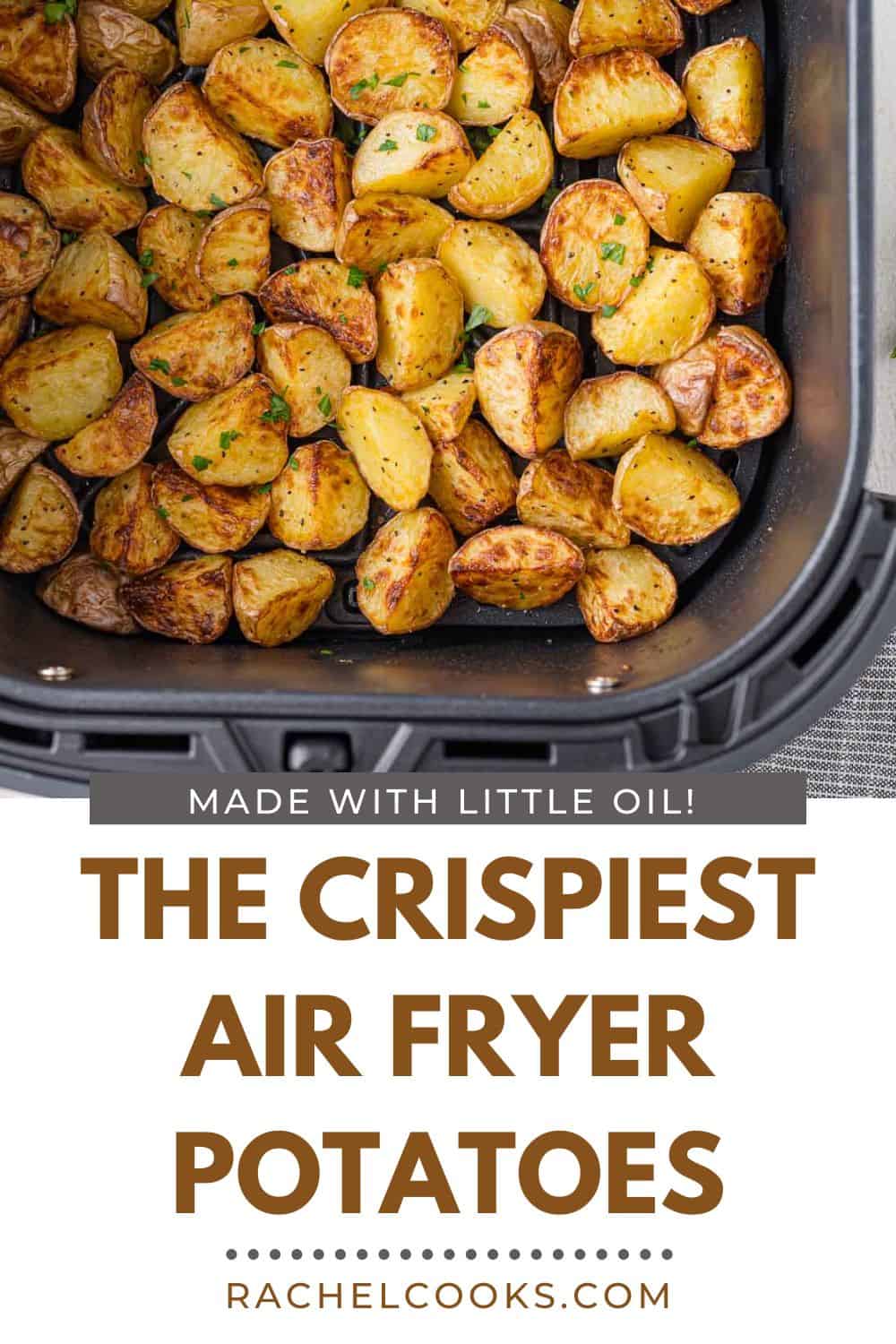Air Fryer Potatoes Pinterest graphic with text and photos.