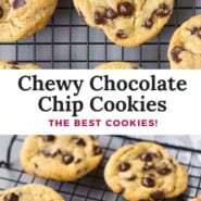 Chewy Chocolate Chip Cookies Pinterest graphic with text and photos.