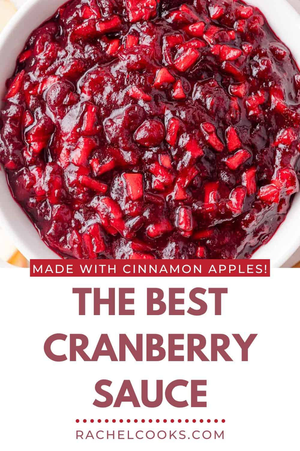 Cinnamon Apple Cranberry Sauce Pinterest graphic with text and photos.