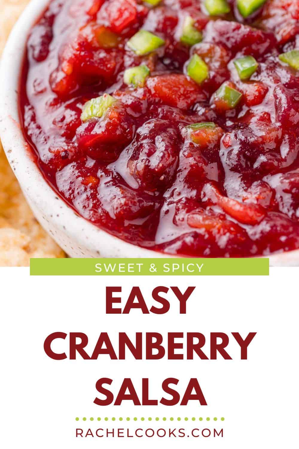 Cranberry Salsa Pinterest graphic with text and photos.