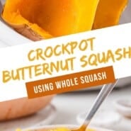 Crockpot Butternut Squash Pinterest graphic with text and photos.
