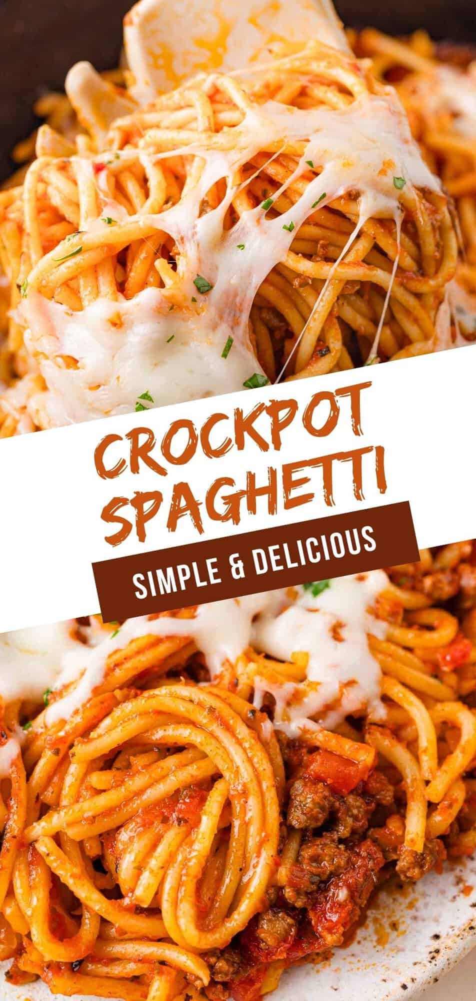 Crockpot Spaghetti Pinterest graphic with text and photos.