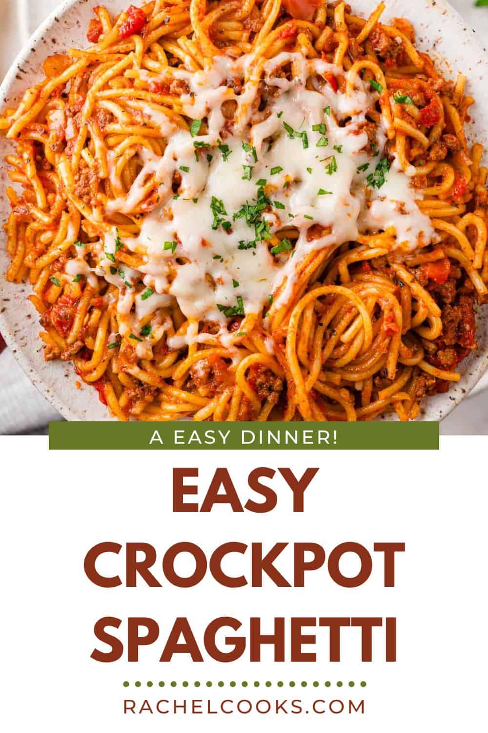 Crockpot Spaghetti Pinterest graphic with text and photos.