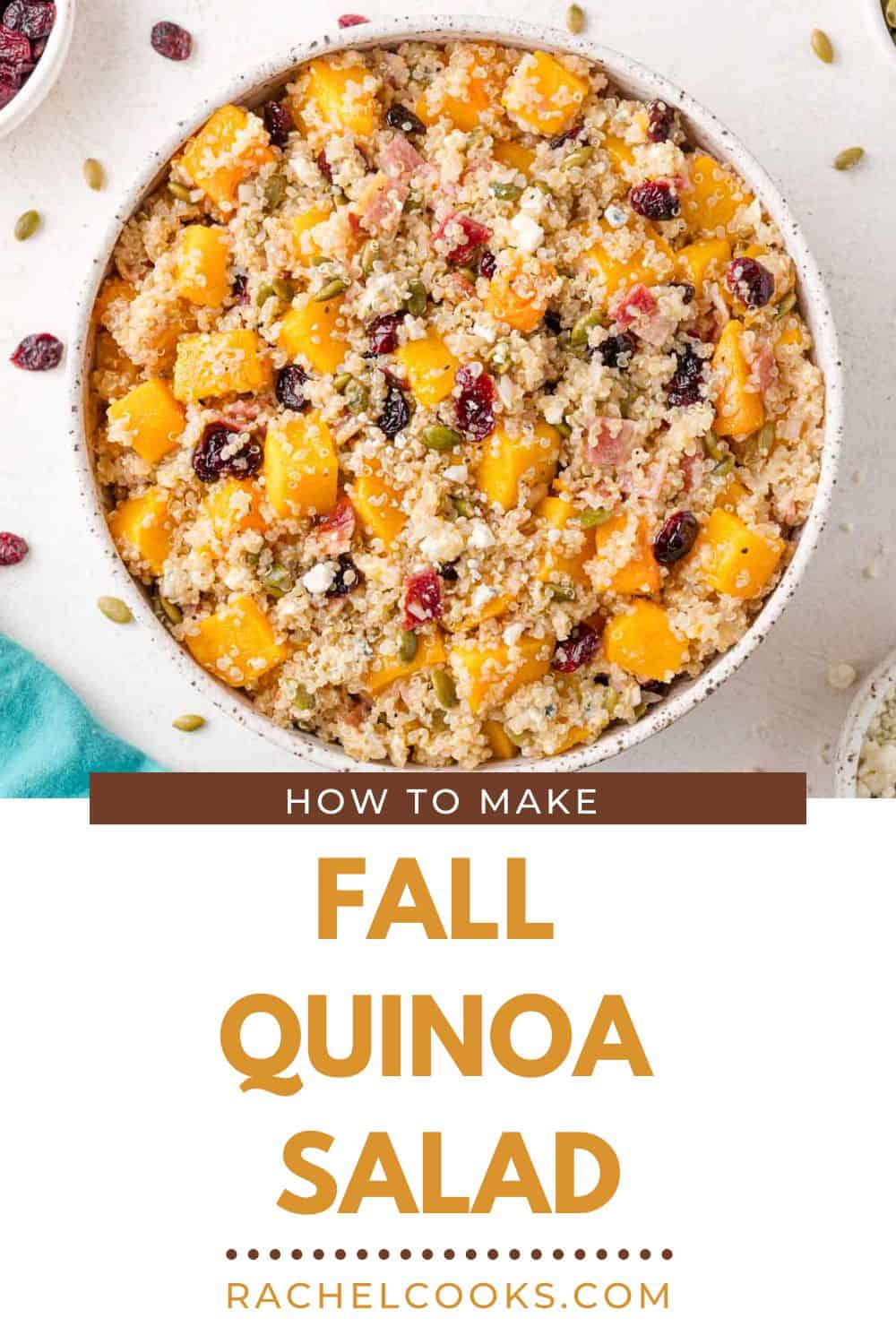 Fall Quinoa Salad Pinterest graphic with text and photos.