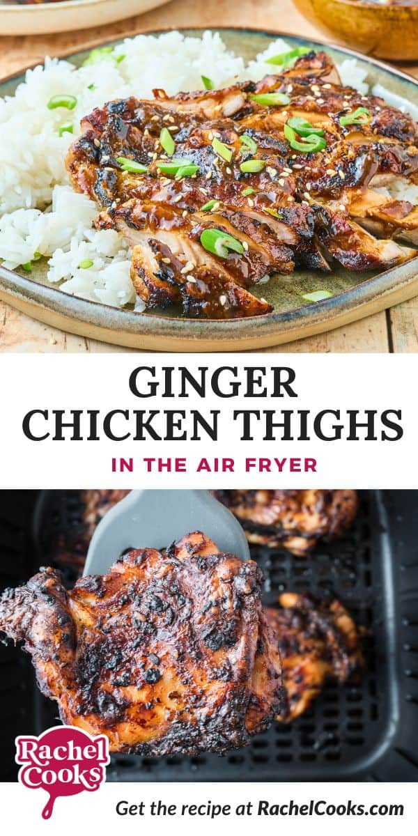 Ginger Chicken Thighs Pinterest graphic with text and photos.