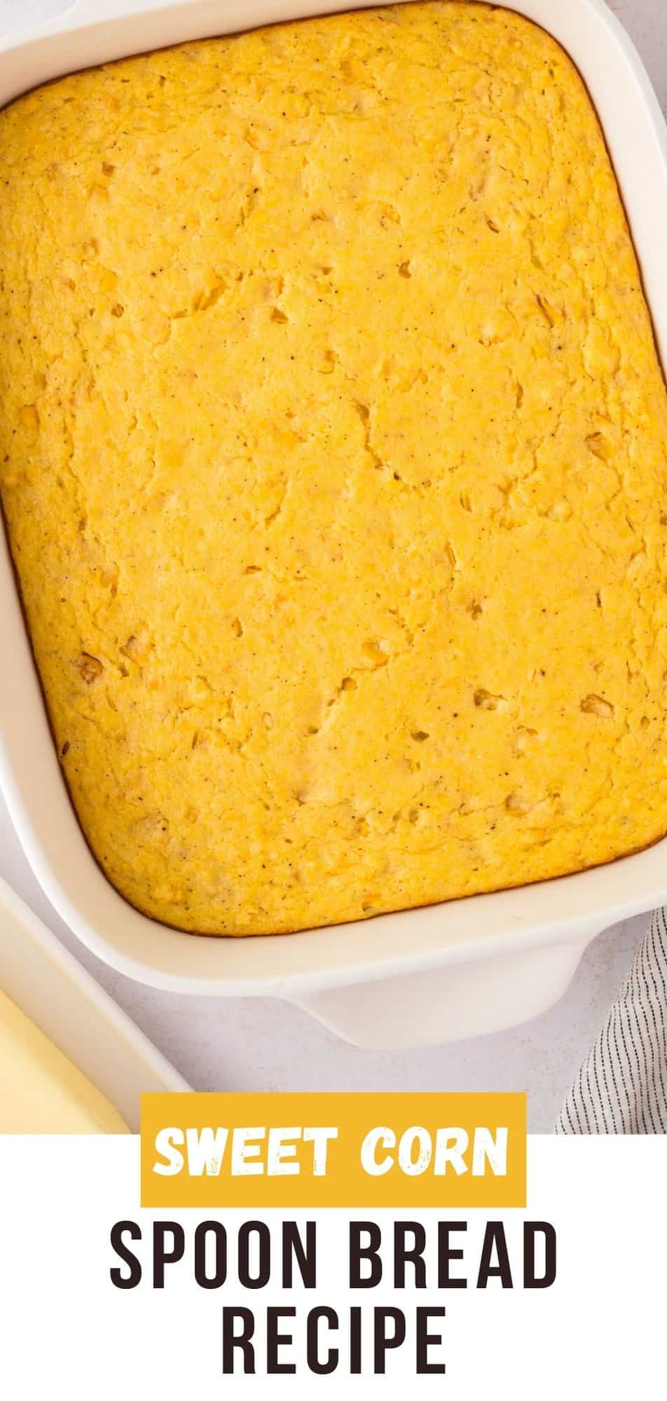 Spoon Bread Pinterest graphic with text and photos.