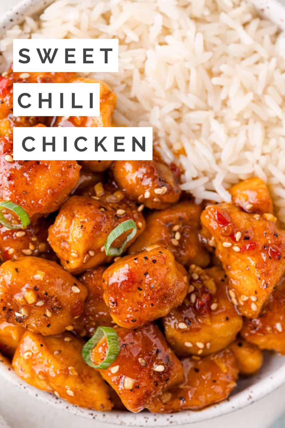 Sweet Chili Chicken Pinterest graphic with text and photos.