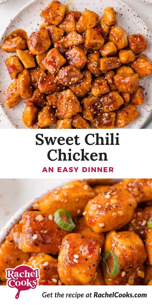 Sweet Chili Chicken Pinterest graphic with text and photos.