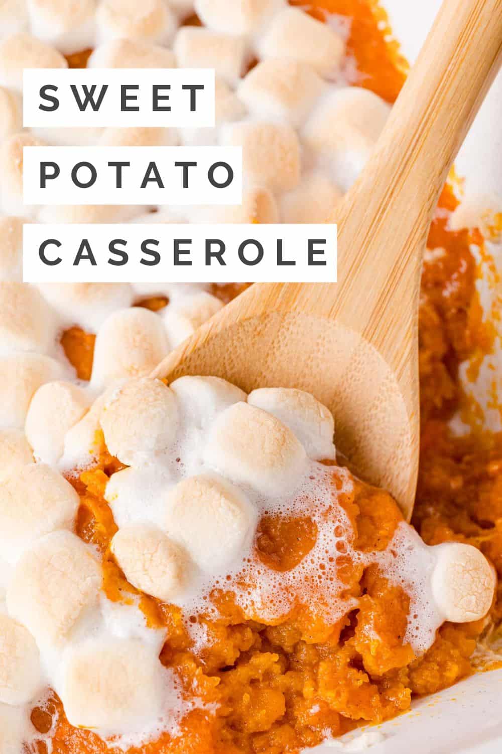 Sweet Potato Casserole Pinterest graphic with text and photos.
