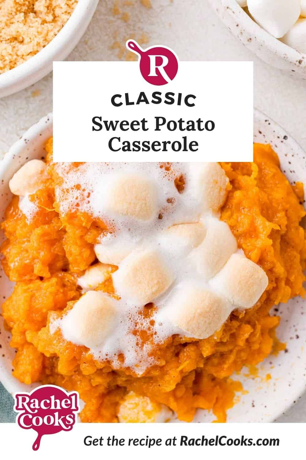 Sweet Potato Casserole Pinterest graphic with text and photos.