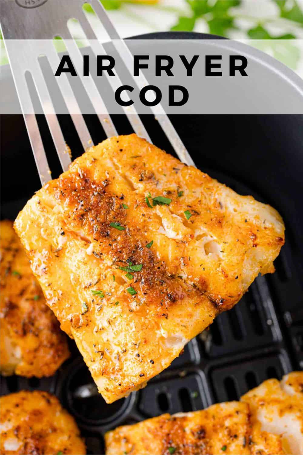 Air Fryer Cod Pinterest graphic with text and photos.
