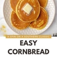 Cornbread Pancakes Pinterest graphic with text and photos.