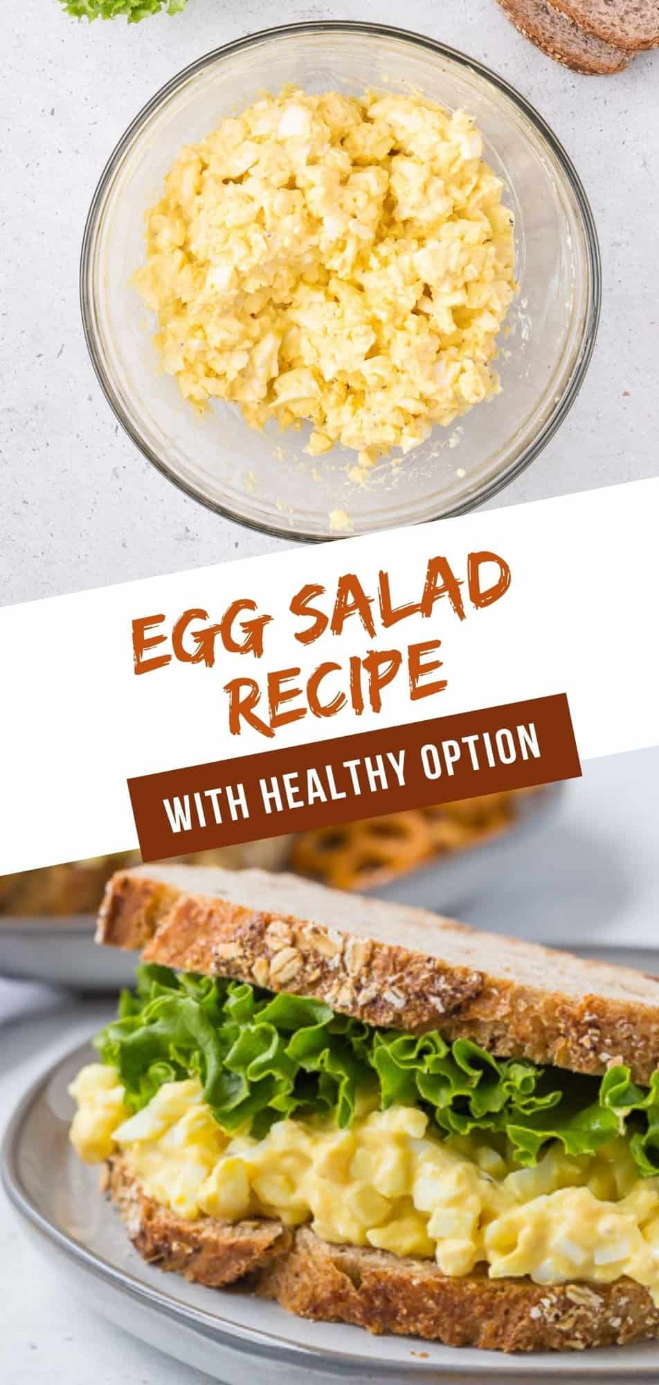 Egg Salad Pinterest graphic with text and photos.