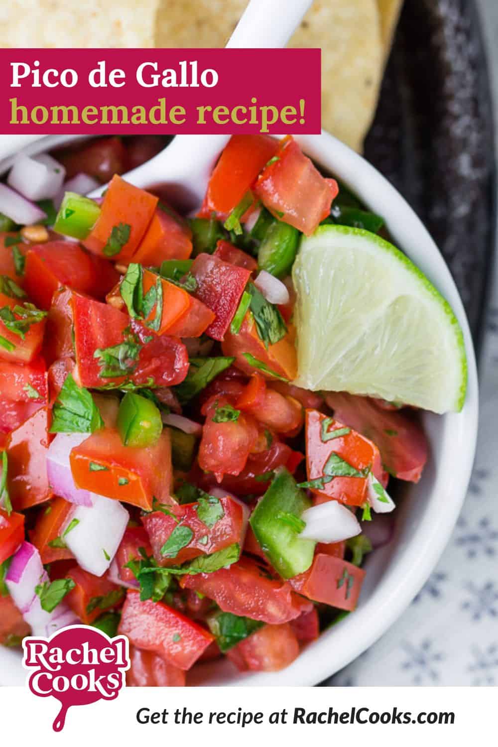 Pico de Gallo Pinterest graphic with text and photos.