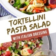 Tortellini Pasta Salad Pinterest graphic with text and photos.