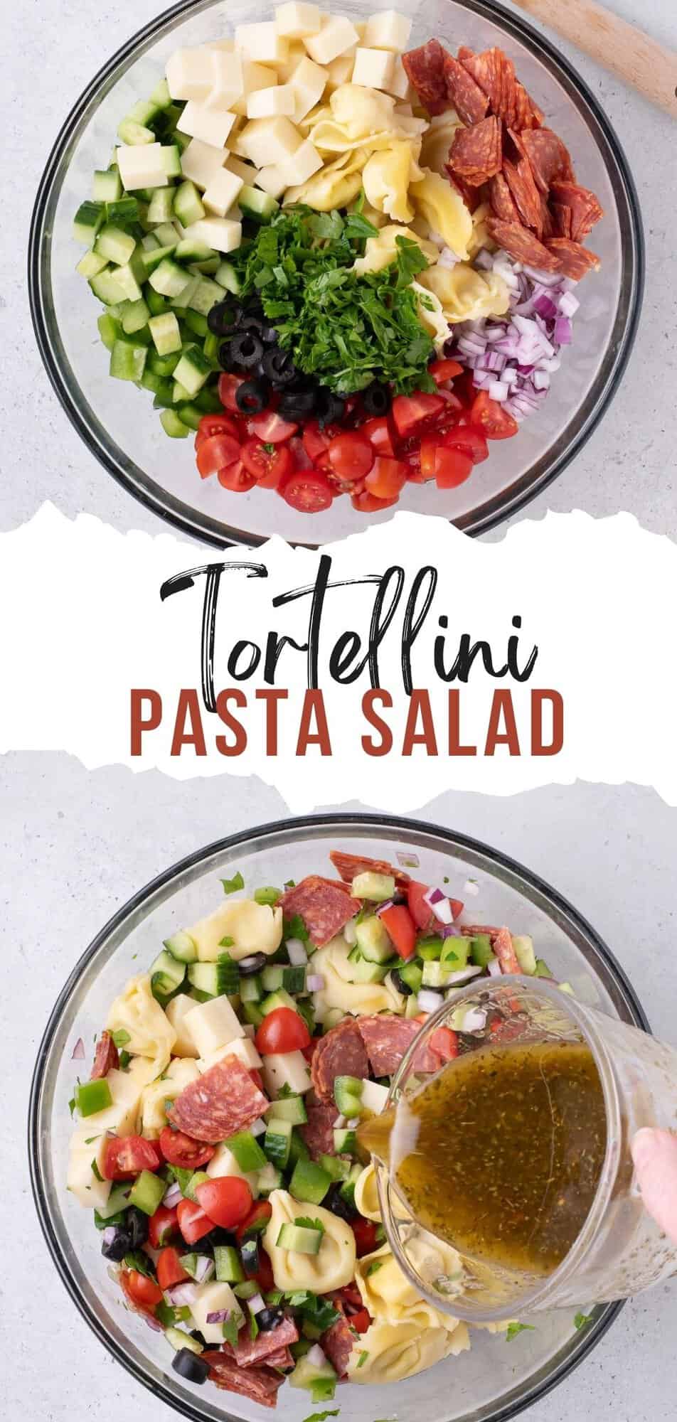 Tortellini Pasta Salad Pinterest graphic with text and photos.