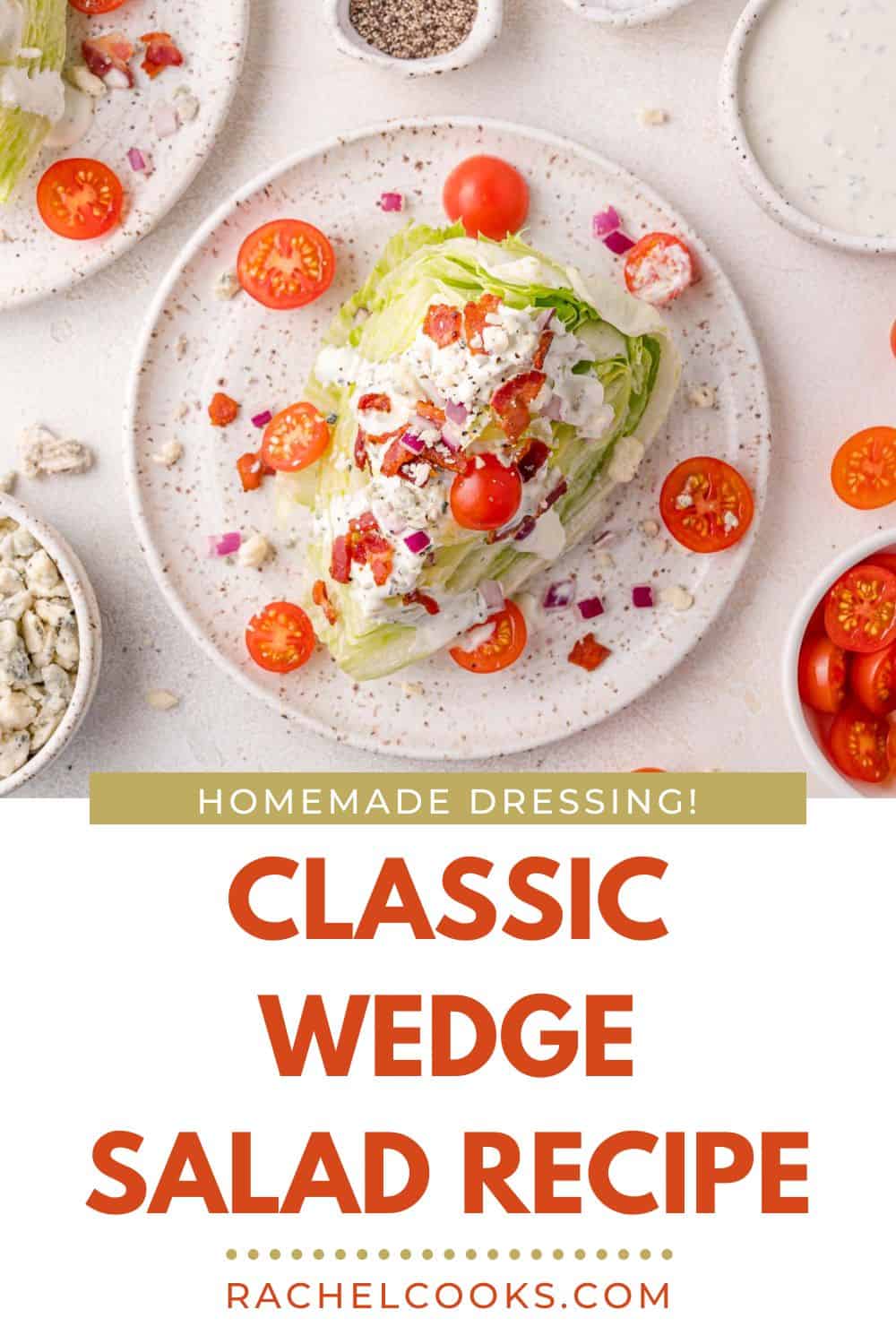 Wedge Salad Pinterest graphic with text and photos.