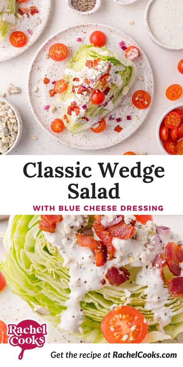 Wedge Salad Pinterest graphic with text and photos.