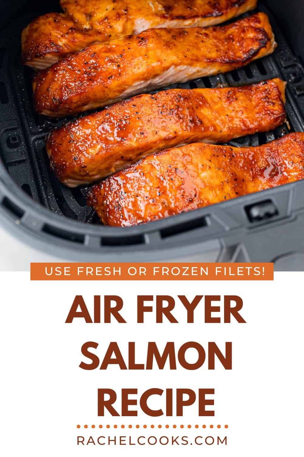 Air Fryer Salmon Pinterest graphic with text and photos.