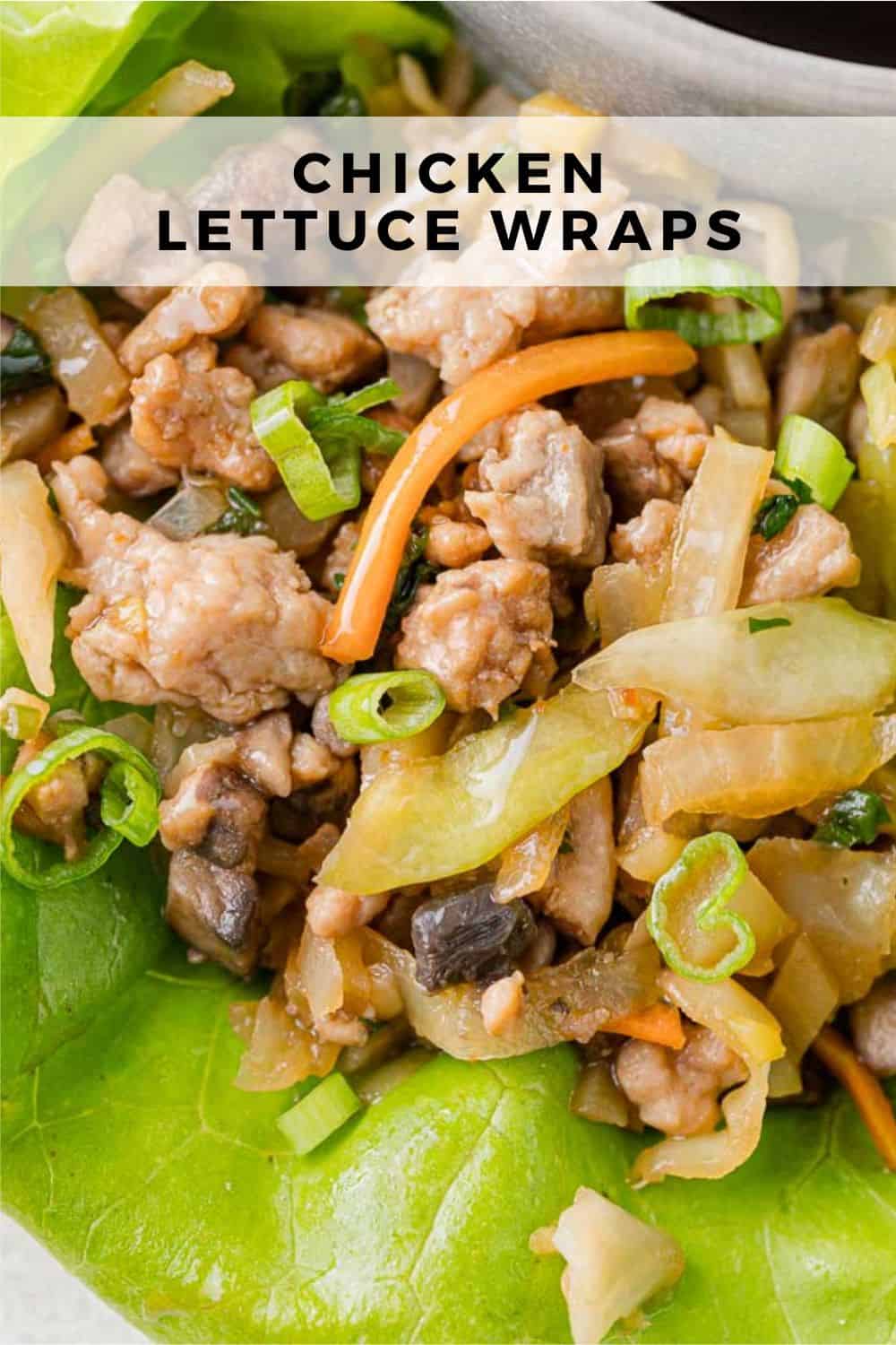 Chicken lettuce wraps Pinterest graphic with text and photos.