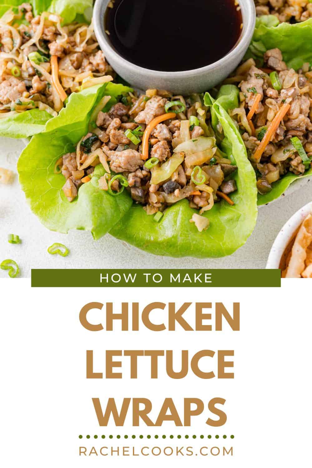Chicken lettuce wraps Pinterest graphic with text and photos.