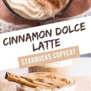 Cinnamon Dolce Latte Pinterest graphic with text and photos.