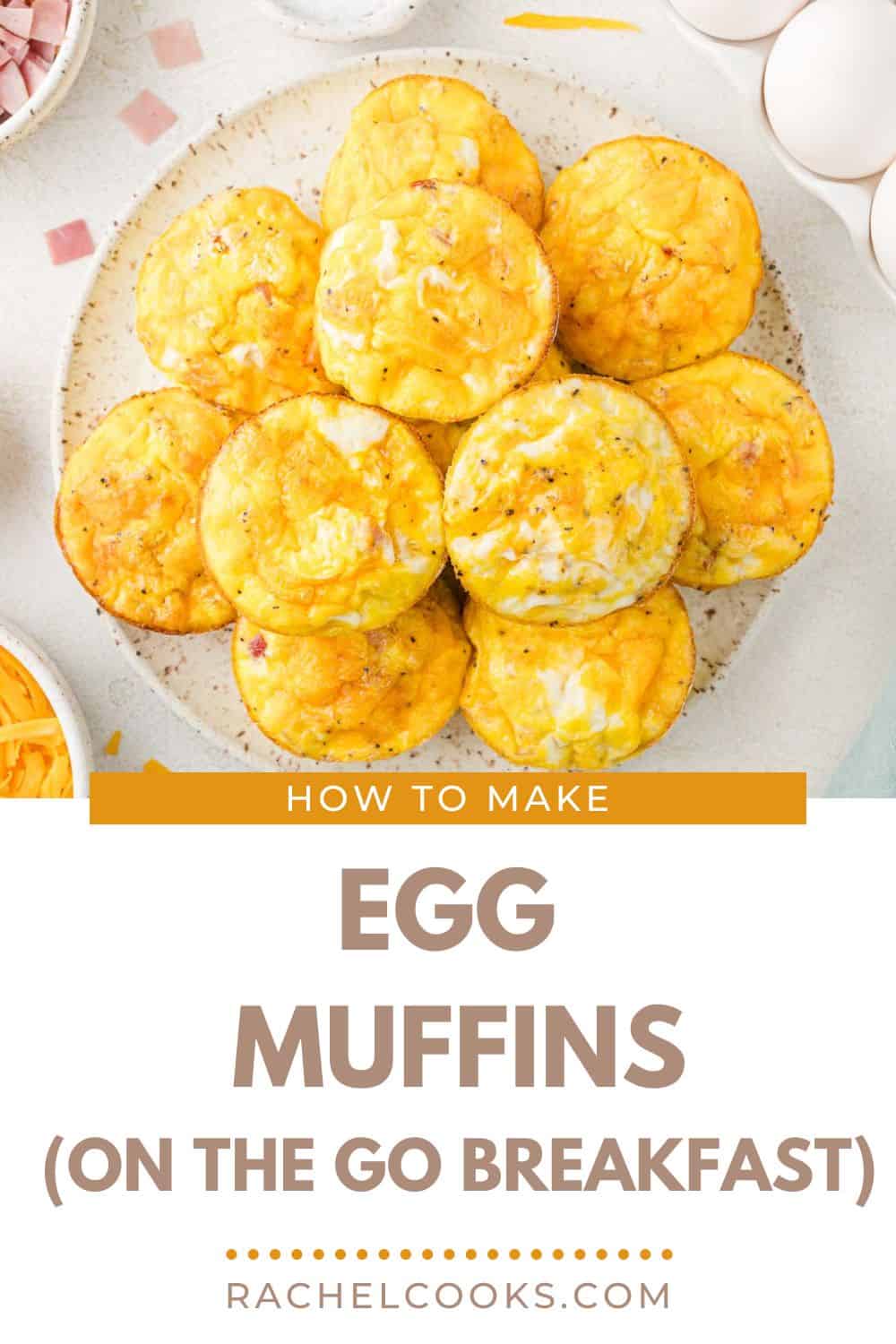 Egg Muffins Pinterest graphic with text and photos.