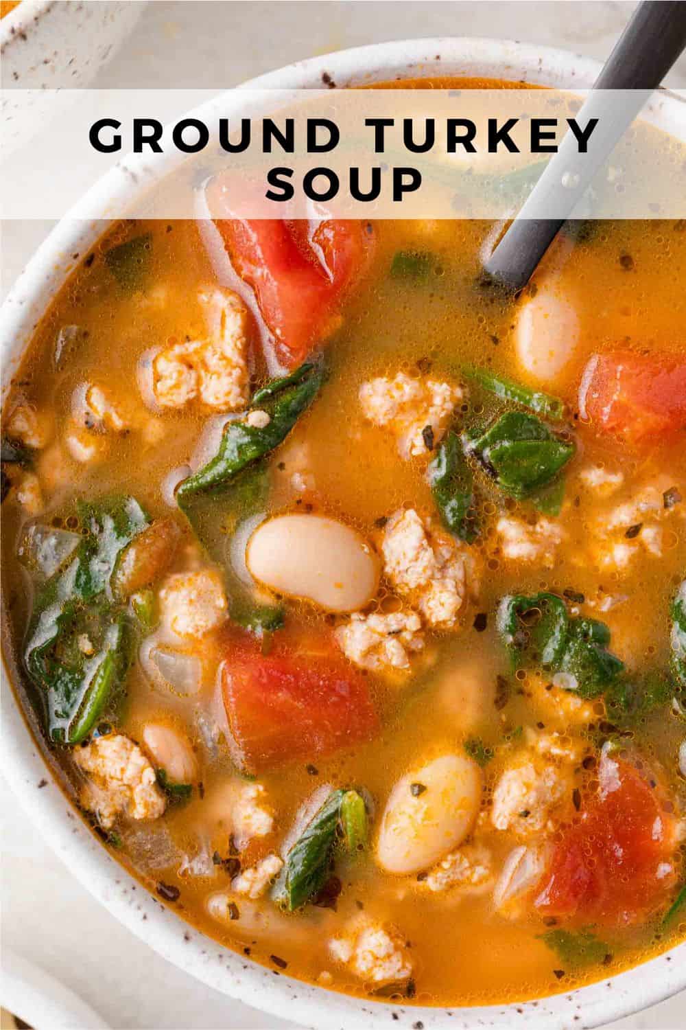 Ground turkey soup Pinterest graphic with text and photos.