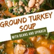 Ground turkey soup Pinterest graphic with text and photos.