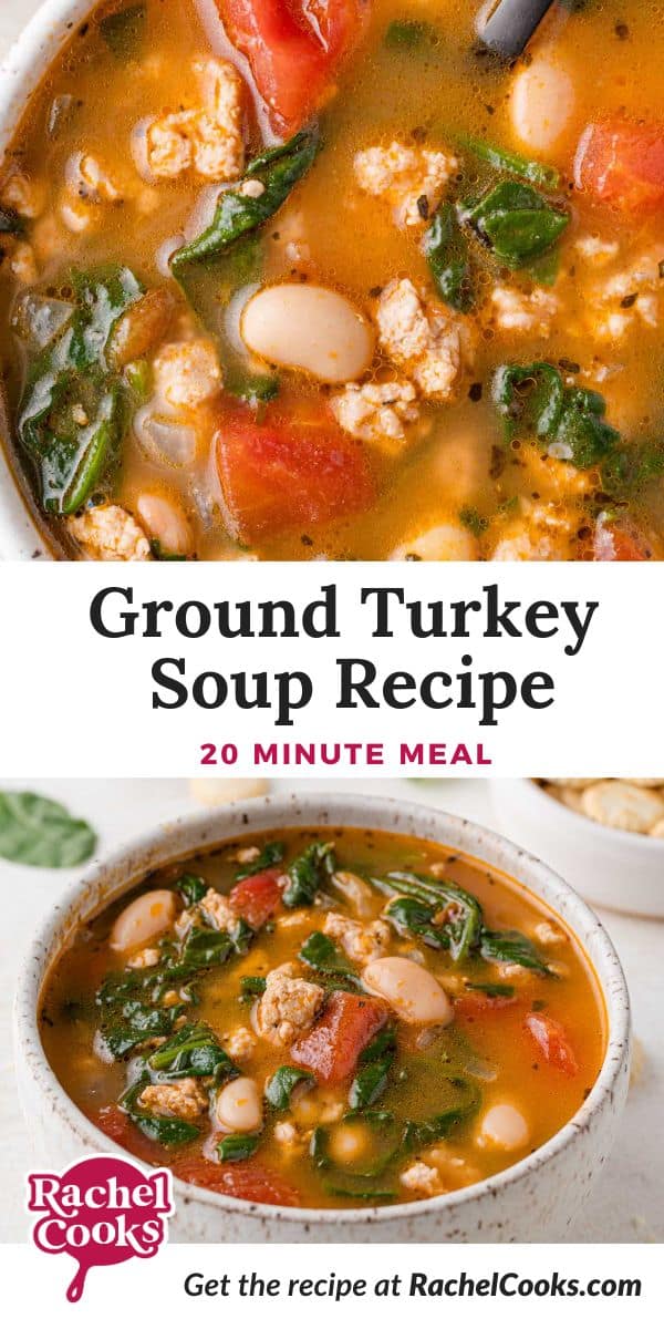 Ground turkey soup Pinterest graphic with text and photos.