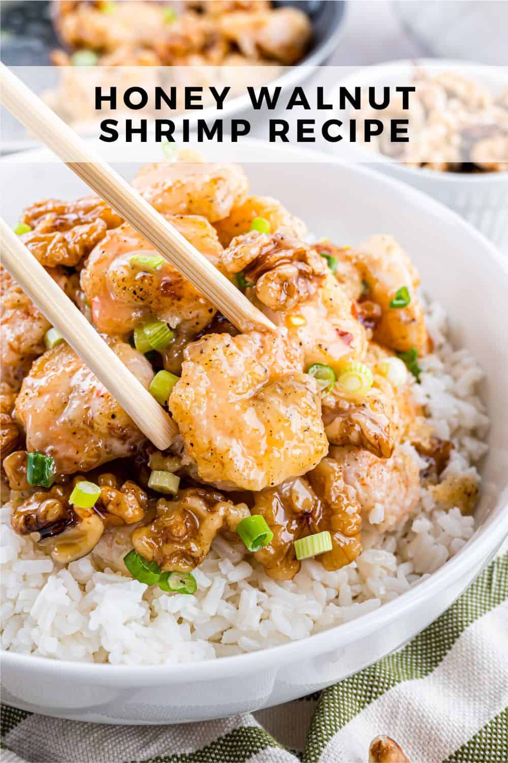 Honey Walnut Shrimp Pinterest graphic with text and photos.