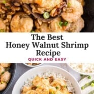 Honey Walnut Shrimp Pinterest graphic with text and photos.