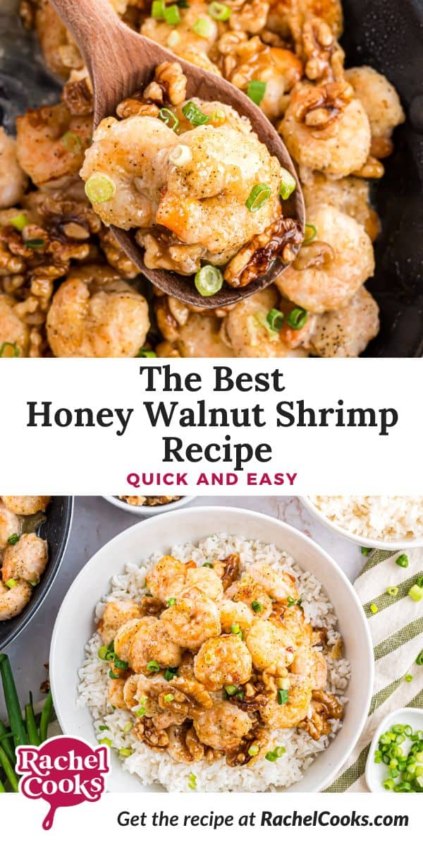 Honey Walnut Shrimp Pinterest graphic with text and photos.