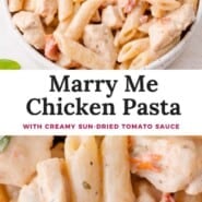 Marry Me Chicken Pasta Pinterest graphic with text and photos.