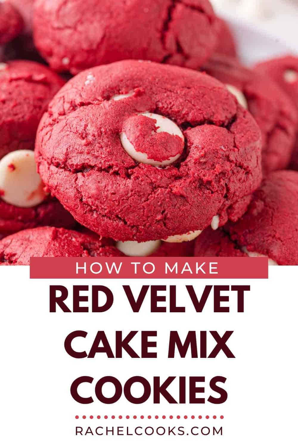 Red Velvet Cookies Pinterest graphic with text and photos.