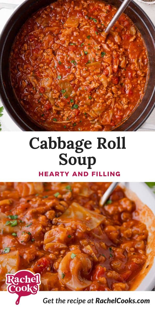 Cabbage Roll Soup Pinterest graphic with text and photos.