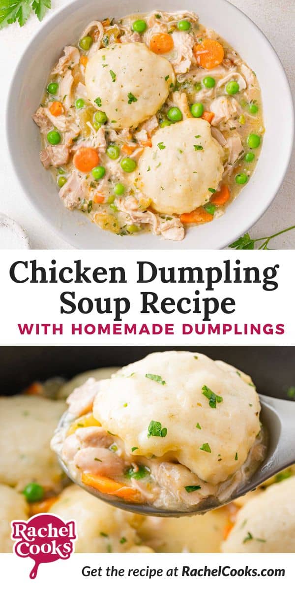 Chicken dumpling soup Pinterest graphic with text and photos.