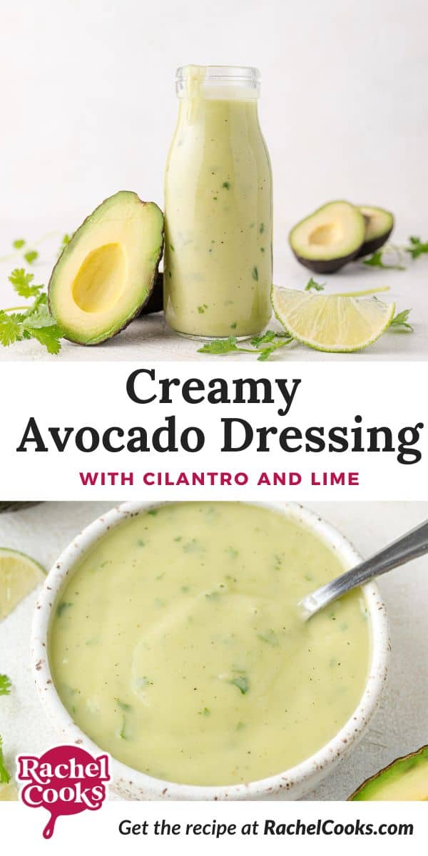 Creamy Avocado Dressing Pinterest graphic with text and photos.